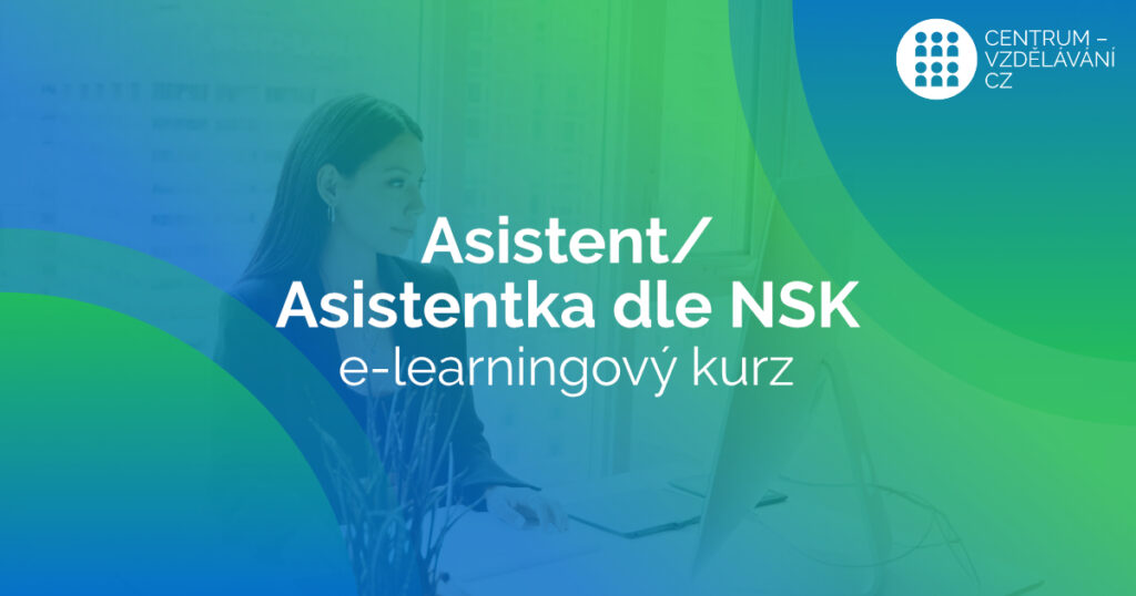 Asistent - Asistentka dle NSK - elearnigový kurz