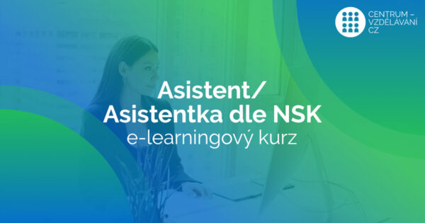Asistent - Asistentka dle NSK - elearnigový kurz