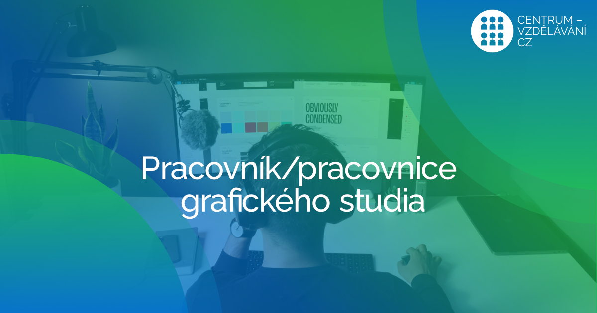 Pracovnice/Pracovník grafického studia