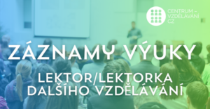 Profesionální lektor/lektorka dalšího vzdělávání on-line s&nbsp;využitím AI – od&nbsp;7.&nbsp;7.&nbsp;2026
