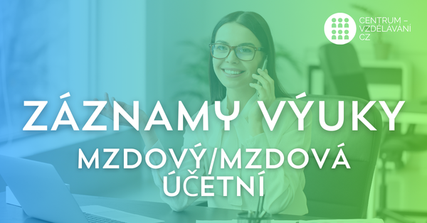 Záznamy výuky - Mzdový/vá účetní